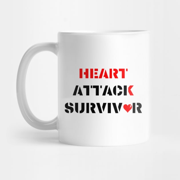 Heart Attack Survivor black and white design by Digital Mag Store